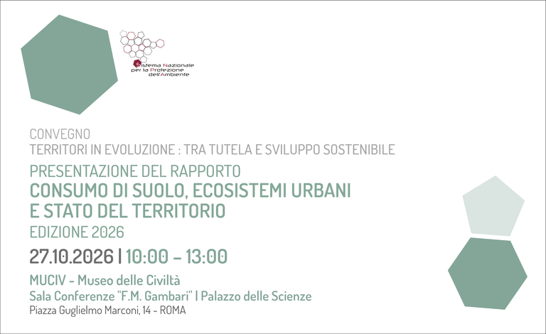 Consumo di suolo, a Roma la presentazione del Rapporto 2026